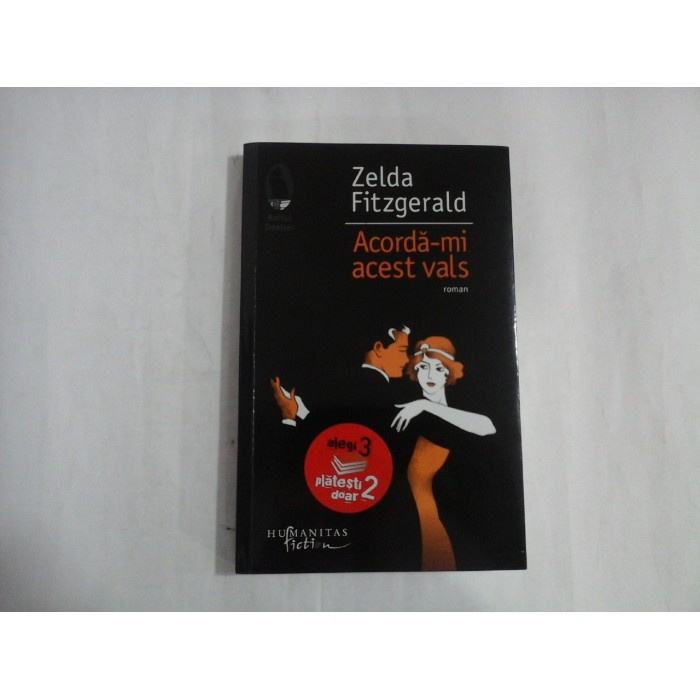 ACORDA-MI ACEST VALS - ZELDA FITZGERALD